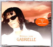 Gabrielle - Should I Stay CD 1